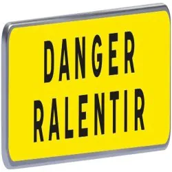 KM9 900 T1 "DANGER RALENTIR" J Taliaplast 525214