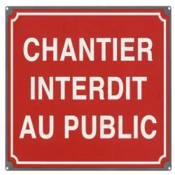 Panneau CHANTIER INTERDIT AU PUBLIC PL Taliaplast 527511