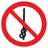 Panneau NE PAS FAIRE NOEUDS SUR CORDE Taliaplast 624354