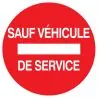 Panneau SENS INTERDIT SAUF VEH.SERVICE Taliaplast 623264