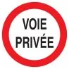 Panneau VOIE PRIVEE CIRCULAT.INTERDITE Taliaplast 627265