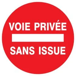 Panneau VOIE PRIVEE SS ISSUE D.300 NOR Taliaplast 622221