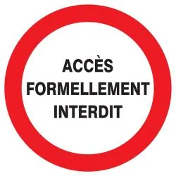 Panneau ACCES FORMELLEMENT INTERDIT NO Taliaplast 623213