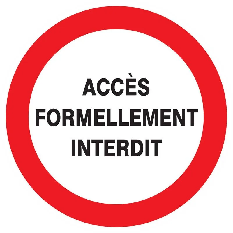 Panneau ACCES FORMELLEMENT INTERDIT NO Taliaplast 623213