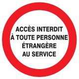 Panneau ACCES INTERDIT TOUTE PERSONNE Taliaplast 624238