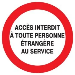 Panneau ACCES INTERDIT TOUTE PERSONNE Taliaplast 627239