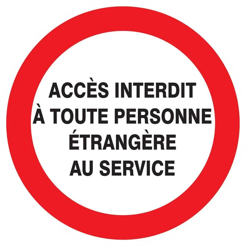 Panneau ACCES INTERDIT TOUTE PERSONNE Taliaplast 627239