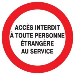 Panneau ACCES INTERDIT TOUTE PERSONNE Taliaplast 622234