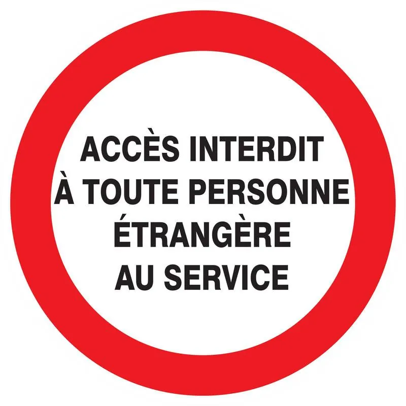 Panneau ACCES INTERDIT TOUTE PERSONNE Taliaplast 622234