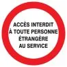 Panneau ACCES INTERDIT TOUTE PERSONNE Taliaplast 622234