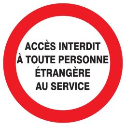 Panneau ACCES INTERDIT TOUTE PERSONNE Taliaplast 623235