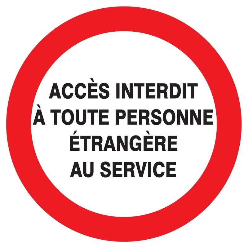 Panneau ACCES INTERDIT TOUTE PERSONNE Taliaplast 623235