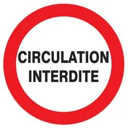 Panneau CIRCULATION INTERDITE NORMASIG Taliaplast 624206
