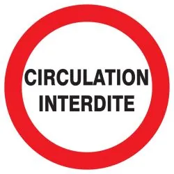 Panneau CIRCULATION INTERDITE NORMASIG Taliaplast 622207