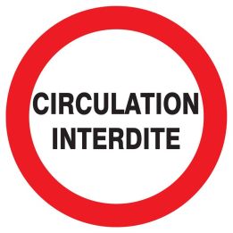 Panneau CIRCULATION INTERDITE NORMASIG Taliaplast 623206