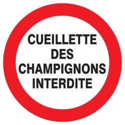 Panneau CUEILLETTE CHAMPIGNONS INTERD. Taliaplast 627242