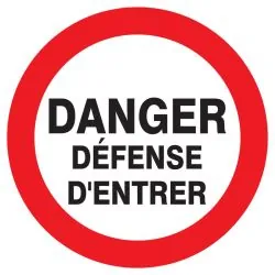 Panneau DANGER DEFENSE D'ENTRER NORMAS Taliaplast 627218