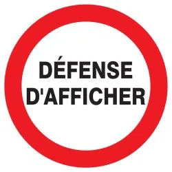 Panneau DEFENSE D'AFFICHER NORMASIGN D Taliaplast 627243