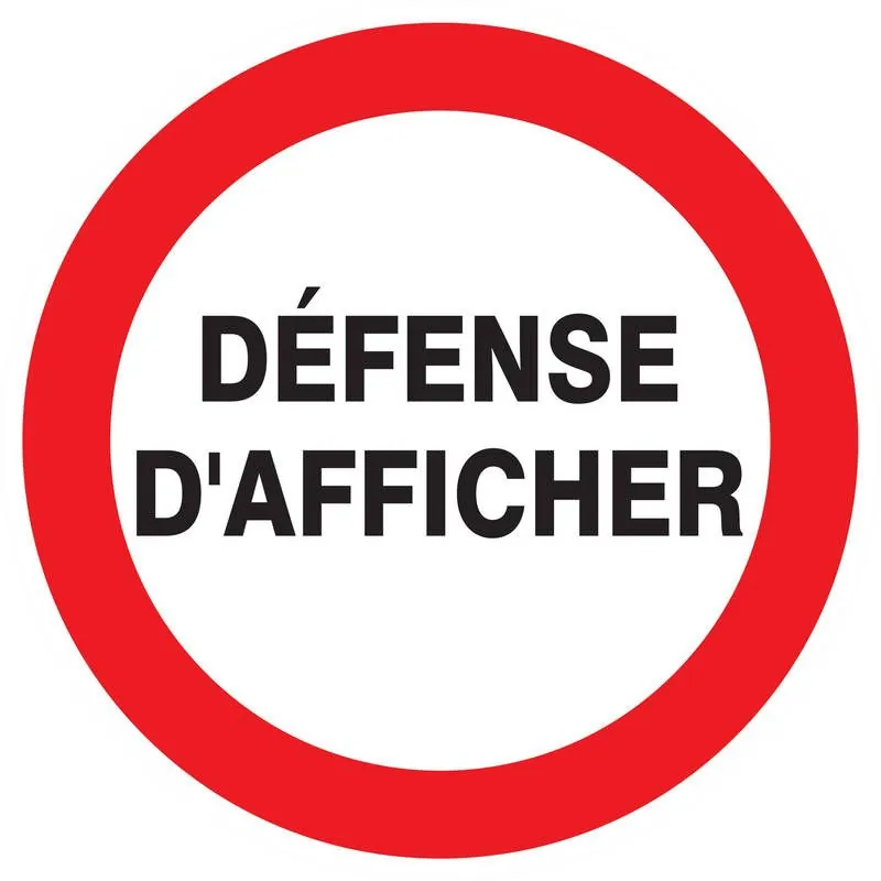 Panneau DEFENSE D'AFFICHER NORMASIGN D Taliaplast 627243