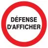 Panneau DEFENSE D'AFFICHER NORMASIGN D Taliaplast 627243