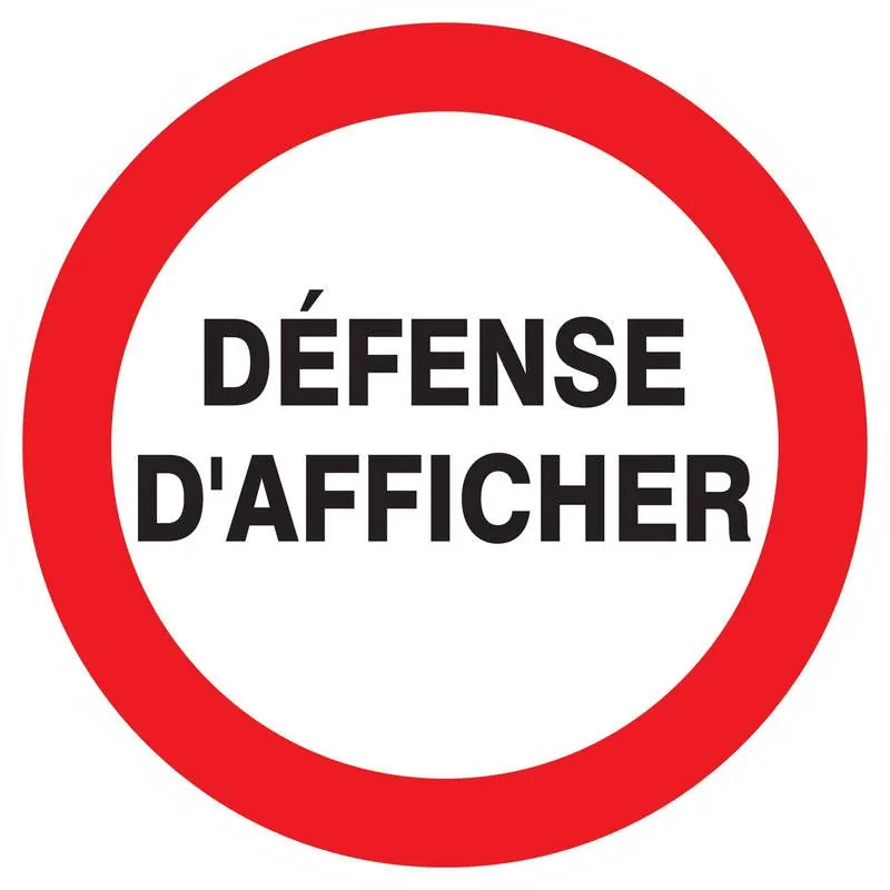 Panneau DEFENSE D'AFFICHER NORMASIGN D Taliaplast 622238