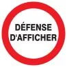 Panneau DEFENSE D'AFFICHER NORMASIGN D Taliaplast 622238