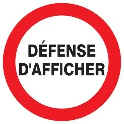 Panneau DEFENSE D'AFFICHER NORMASIGN D Taliaplast 623239