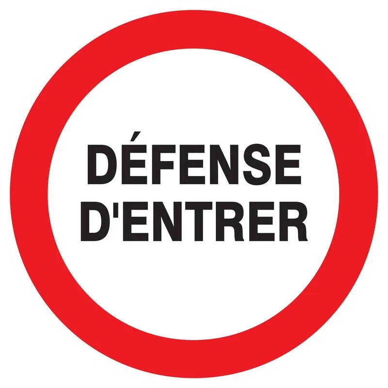 Panneau DEFENSE D'ENTRER NORMASIGN D.1 Taliaplast 627219