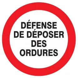 Panneau DEFENSE DE DEPOSER DES ORDURES Taliaplast 624219