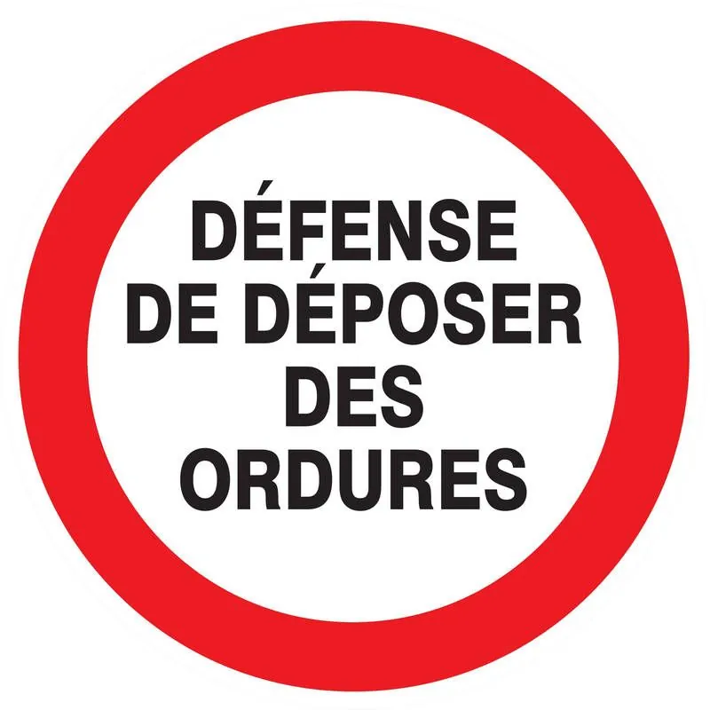 Panneau DEFENSE DE DEPOSER DES ORDURES Taliaplast 624219