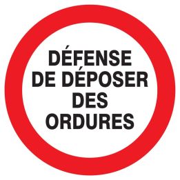 Panneau DEFENSE DE DEPOSER DES ORDURES Taliaplast 627220