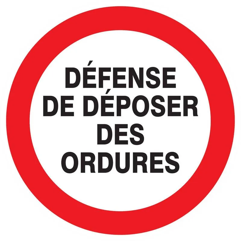Panneau DEFENSE DE DEPOSER DES ORDURES Taliaplast 627220