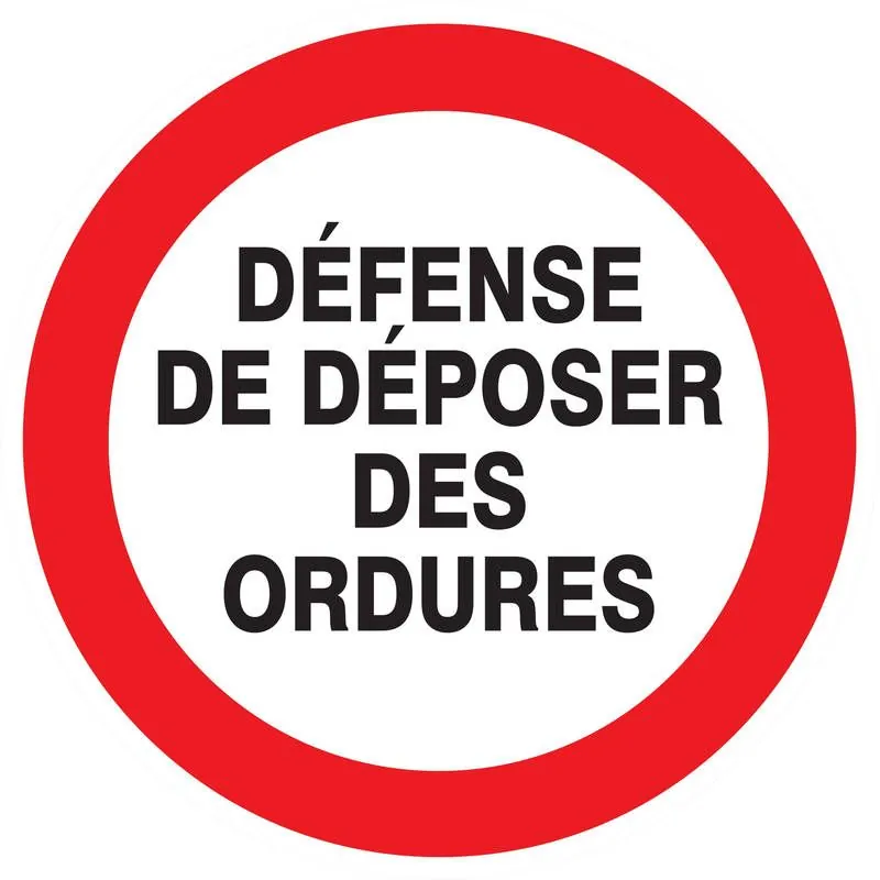 Panneau DEFENSE DE DEPOSER DES ORDURES Taliaplast 622217