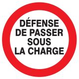 Panneau DEFENSE DE PASSER SOUS CHARGE Taliaplast 624243