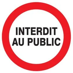 Panneau INTERDIT AU PUBLIC NORMASIGN D Taliaplast 624220