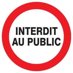 Panneau INTERDIT AU PUBLIC NORMASIGN D Taliaplast 627221
