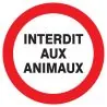Panneau INTERDIT AUX ANIMAUX NORMASIGN Taliaplast 623228
