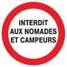 Panneau INTERDIT AUX NOMADES ET AUX CA Taliaplast 624229