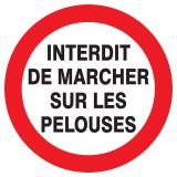 Panneau INTERDIT MARCHER SUR PELOUSES Taliaplast 622257
