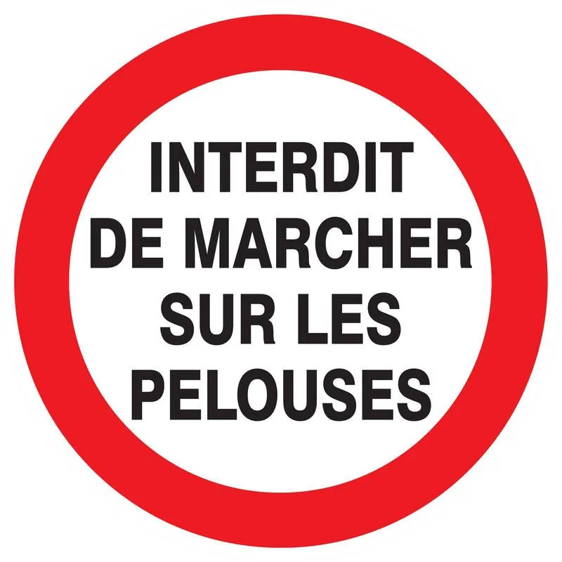 Panneau INTERDIT MARCHER SUR PELOUSES Taliaplast 622257