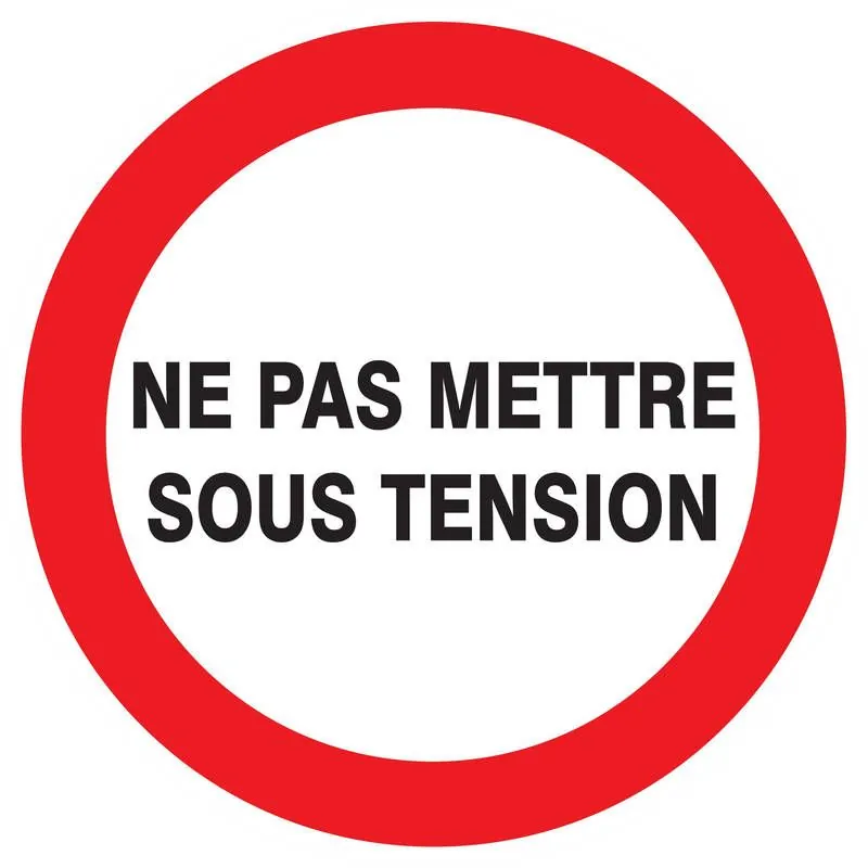 Panneau NE PAS METTRE SOUS TENSION NOR Taliaplast 623229