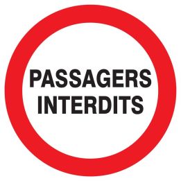 Panneau PASSAGERS INTERDITS NORMASIGN Taliaplast 627235