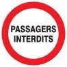 Panneau PASSAGERS INTERDITS NORMASIGN Taliaplast 623231