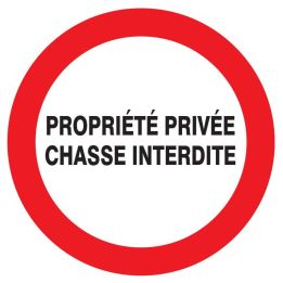 Panneau PROPRIETE PRIVEE CHASSE INTERD Taliaplast 624237