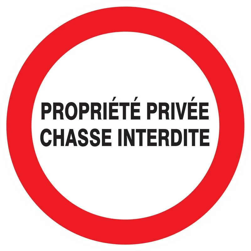 Panneau PROPRIETE PRIVEE CHASSE INTERD Taliaplast 622233