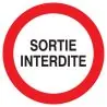 Panneau SORTIE INTERDITE NORMASIGN D.1 Taliaplast 627246