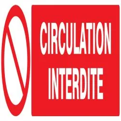 Panneau CIRCULATION INTERDITE 200X52 N Taliaplast 620220