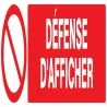 Panneau DEFENSE D'AFFICHER 200x52 NORM Taliaplast 620222