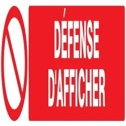 Panneau DEFENSE D'AFFICHER 330X75 NORM Taliaplast 625222