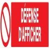 Panneau DEFENSE D'AFFICHER 330X75 NORM Taliaplast 625222